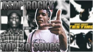 AAP Rockys Top 20 Songs [upl. by Alten]