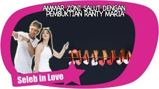 AMMAR ZONI SALUT DENGAN PEMBUKTIAN RANTY MARIA [upl. by Cathrin987]