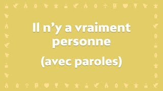 Il ny a vraiment personne comme Jésus  Chant chrétien avec paroles pour le Carême et Pâques [upl. by Nairoc]