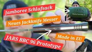 Neues Jackknife Messer Made in EU JARS BBC 96 Prototype Bushcraft Jamboree Schlafsack [upl. by Kind]