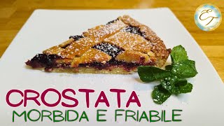 CROSTATA MORBIDA E FRIABILE  senza lievito [upl. by Iana797]