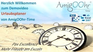 Urlaubsplaner in Excel DemoVideo von AmigOOhrTime [upl. by Emanuel810]