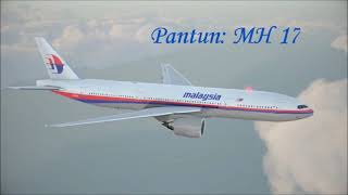 PANTUN IBAN💥 Ngenang Ka MH17 [upl. by Keary]