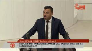 Milletvekilimiz Ömer Öcalan Enerji ve Tabii Kaynaklar Bakanlığı bütçesi görüşmelerinde konuşuyor [upl. by Yniffit597]