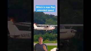 Max flap extended speed airspeed  Private Pilot [upl. by Lundin]