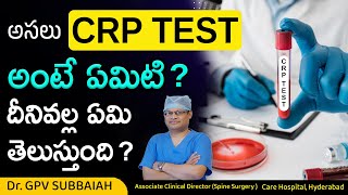 What is CRP in blood test in telugu  CRP test in telugu  Health videos telugu  Dr GPV Subbaiah [upl. by Andrus350]