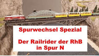 Albulabahner zeigt Spurwechsel Spezial  Der Railrider der RhB in Spur N [upl. by Schweiker996]