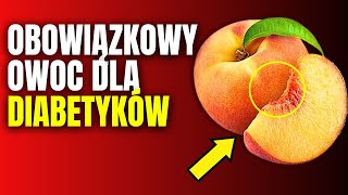 7 Najlepszych Owoców dla Osób z Cukrzycą lub Stanem Przedcukrzycowym [upl. by Nahgem303]