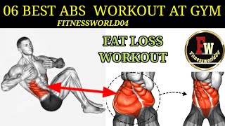 fat loss exercises 06 best abs exercises at gym workout [upl. by Oniratac]