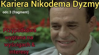 Kariera Nikodema Dyzmy odc3fragment [upl. by Haveman]