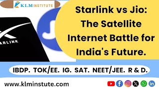 Starlink vs Jio The Satellite Internet Battle for Indias Future [upl. by Eden713]