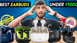 Best Earbuds Under ₹1000 in Flipkart BBD Sell  Top 5 Earbuds Under ₹1000🔥 [upl. by Clifton]