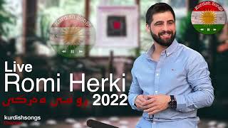 Romi Herki 2022 رومی هەرکی [upl. by Brost]