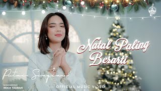 Natal Paling Berarti  Putri Siagian Official Music Video [upl. by Farl]