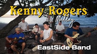 Kenny Rogers Medley  EastSide Band Cover [upl. by Iives]