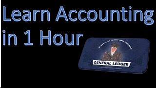 Learn Accounting in 1 HOUR [upl. by Nalehp]