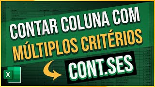 Como Contar Coluna com MÚLTIPLOS Critérios utilizando a FUNÇÃO CONTSES [upl. by Htiekram]