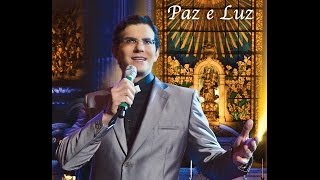 Padre Reginaldo Manzotti  Luz Redentora DVD Paz e Luz [upl. by Agnot878]