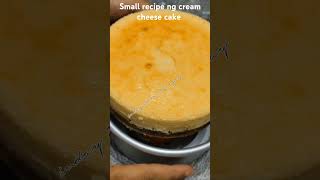 Small recipe ng Cream Cheese Cake [upl. by Calondra2]