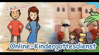 Online Kindergottesdienst 5 April  Die Füße der Jünger [upl. by Oznerol56]