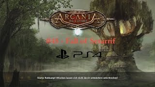 Lets Play ArcaniA The Complete Tale PS4 45  Fall of Setarrif Deutsch [upl. by Lias]