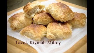 Tavuk Kiymali Talas Boregi INANILMAZ LEZZETI  Puffs with Minced Chicken  Слойки с Куриным Фаршем [upl. by Brackett581]