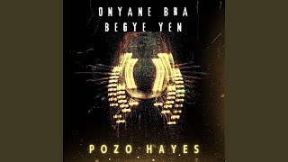 Onyane Bra Begye Yen [upl. by Elegna953]