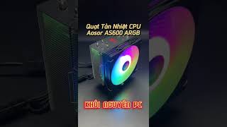 Quạt tản nhiệt CPU Coolmoon Aosor AS600 Led ARGB coolmoon quattannhietcpu cpufan [upl. by Betta]