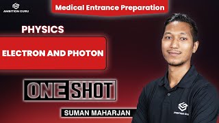 Photon and Electron  One Shot  CEE  Ambition Guru [upl. by Felicio]