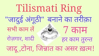 Tilismati Ring  जादुई अंगूठी बनाने का तरीका 3 दिन में तैयार करें [upl. by Oicnecserc]