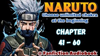 Naruto Choose unlimited chakra at the beginning Chapter 41  60 [upl. by Sivar350]