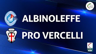 Albinoleffe  Pro Vercelli 01  Gli Highlights [upl. by Fanestil684]