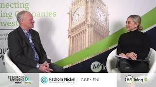 MiningIR spoke with Ian Fraser from Fathom Nickel at Resourcing Tomorrow London 2023 [upl. by Perpetua162]