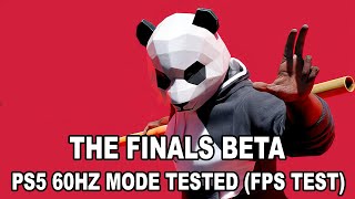 THE FINALS  PS5 Tested FPS TEST [upl. by Wivina44]