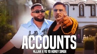 Yo Yo Honey Singh  Accounts 2024  Official Audio with Lyrics  Bass boosted [upl. by Dunlavy]