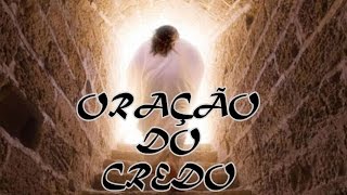 Oração do Credo [upl. by Annabel]