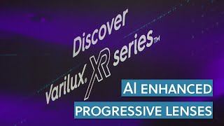 New Varilux XR progressive lens from Essilor [upl. by Kalasky]