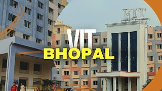 Vit Bhopal Campus Tour  Vellore Institute of Technology Bhopal  VIT Bhopal [upl. by Eeslehc623]