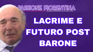 MORTE BARONE IL GIORNO DOPO LULTIMO SALUTO TESTIMONIANZE E FUTURO DELLA FIORENTINA [upl. by Ludwigg611]