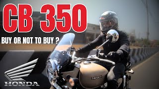 Honda CB350 Detailed Review [upl. by Vizzone709]