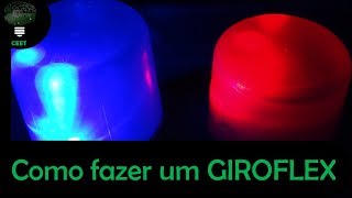 Como fazer um giroflex  sem mecânica Giroled [upl. by Ennaeel]