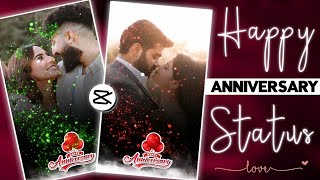 Wedding Anniversary Video Editing CapCut 🌷Happy Anniversary Status ❤ CapCut [upl. by Tavi19]