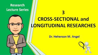 3 Crosssectional and Longitudinal Researches [upl. by Jaeger]