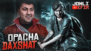 LAST OF US 2  OPACHA DAXSHAT  JONLI EFIR [upl. by Caassi]