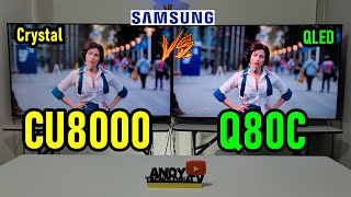 Samsung CU8000 vs Q80C  Crystal vs QLED  ¿Cuál deberías comprar Smart TVs 4K [upl. by Nitsid780]