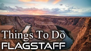 10 Best Things To Do in Flagstaff  World Travel  Flagstaff Travel Video [upl. by Mora]