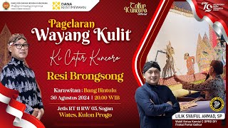 LIVE Wayang Kulit Ki Catur Kuncoro  Resi Brongsong [upl. by Racso777]