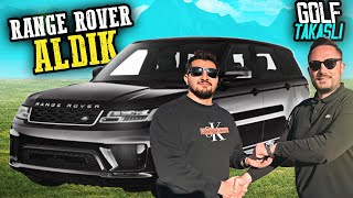 GOLF TAKASLI RANGE ROVER ALDIK [upl. by Anahcar]