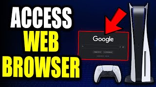 How To Access The PS5 Web Browser Easy Method [upl. by Adieno]