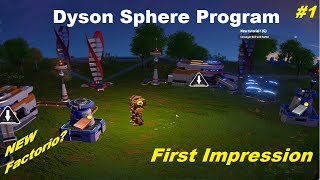 Dyson Sphere Program 1  First Impression  Automation begins [upl. by Cristina]